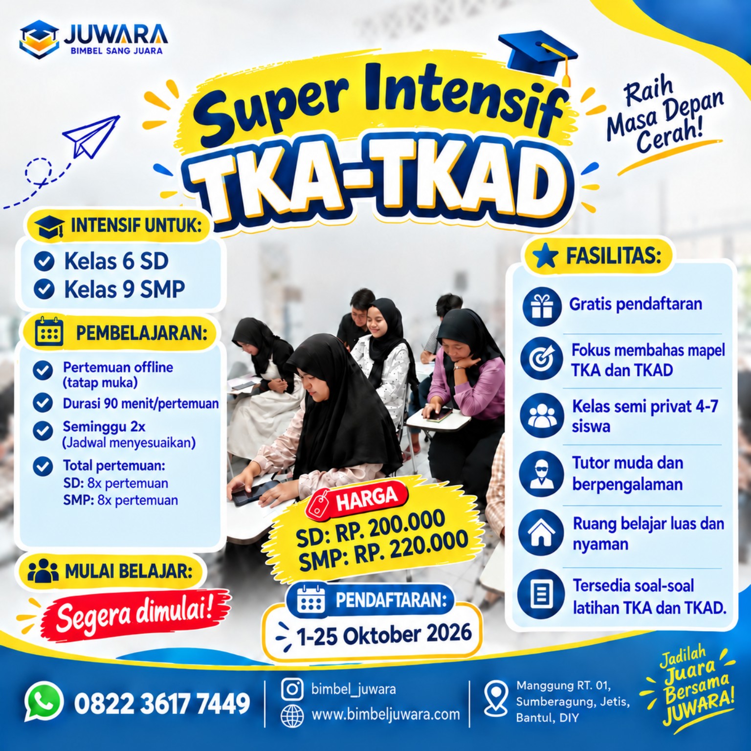 Bimbel TKA-TKAD Jogja: Super Intensif untuk Kelas 6 SD & 9 SMP